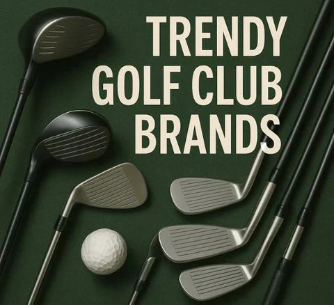 10 Trendy Golf Club Brands to Make Every Shot Count in 2025