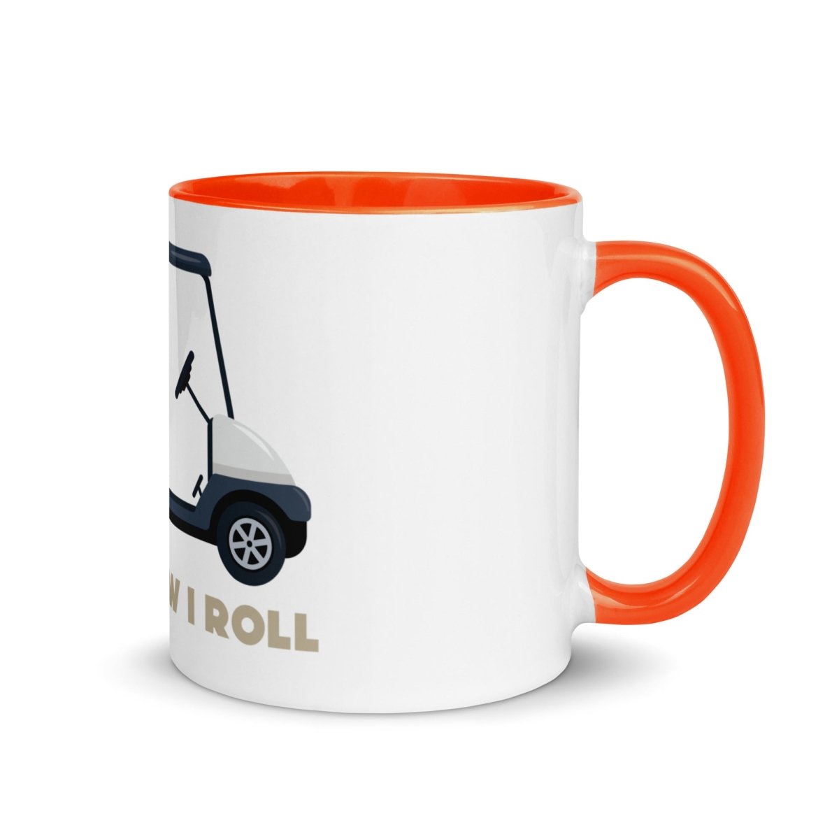 Golf cart with "THIS IS HOW I ROLL" text on white ceramic mug with orange rim and handle