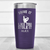 Purple Golf Tumbler With Drive Like You Stole Design