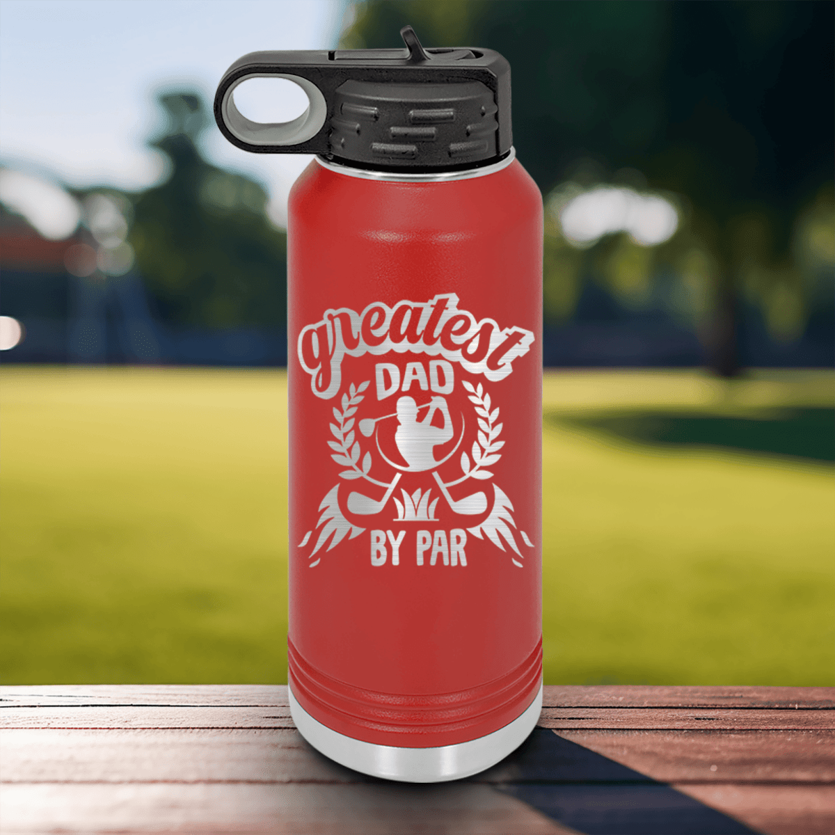 Red golf water bottle Greatest Dad By Par