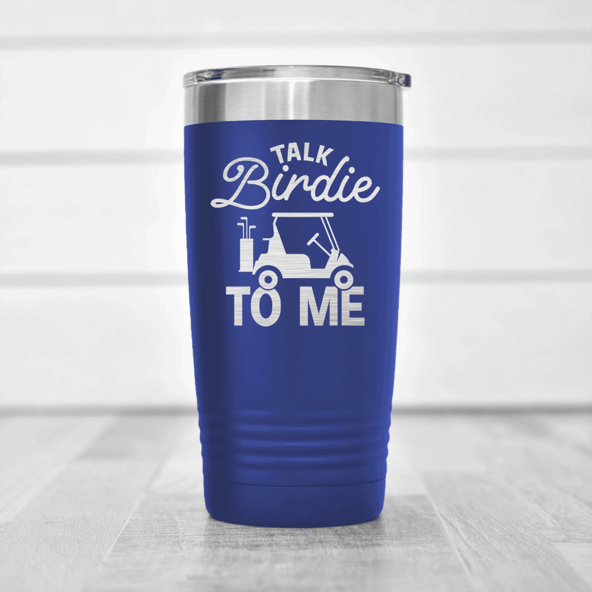 Blue golf tumbler Talk Birdie To Me
