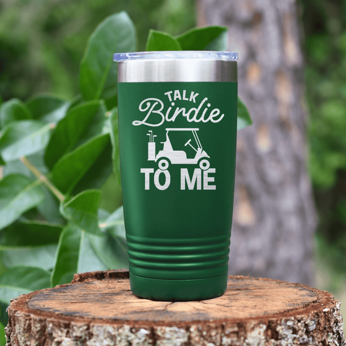 Green golf tumbler Talk Birdie To Me