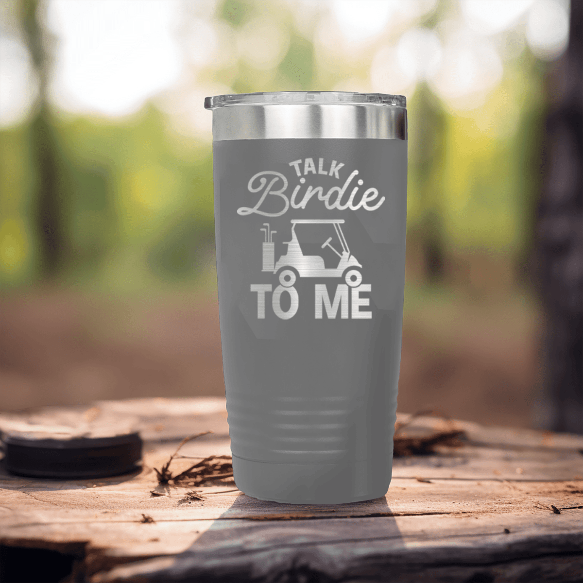 Grey golf tumbler Talk Birdie To Me
