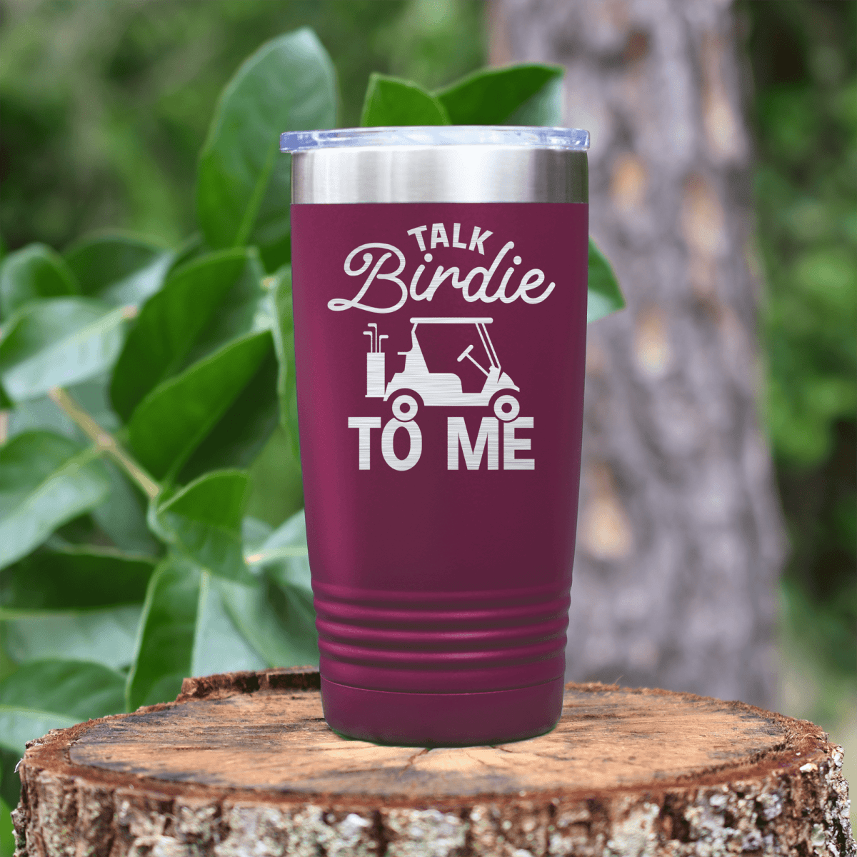 Maroon golf tumbler Talk Birdie To Me