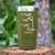 Military Green Golf Tumbler With What The Putt Design
