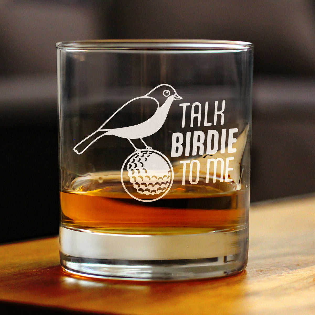 10 ¼‑oz weighted rocks glass etched with ‘Talk Birdie to Me’ golf design