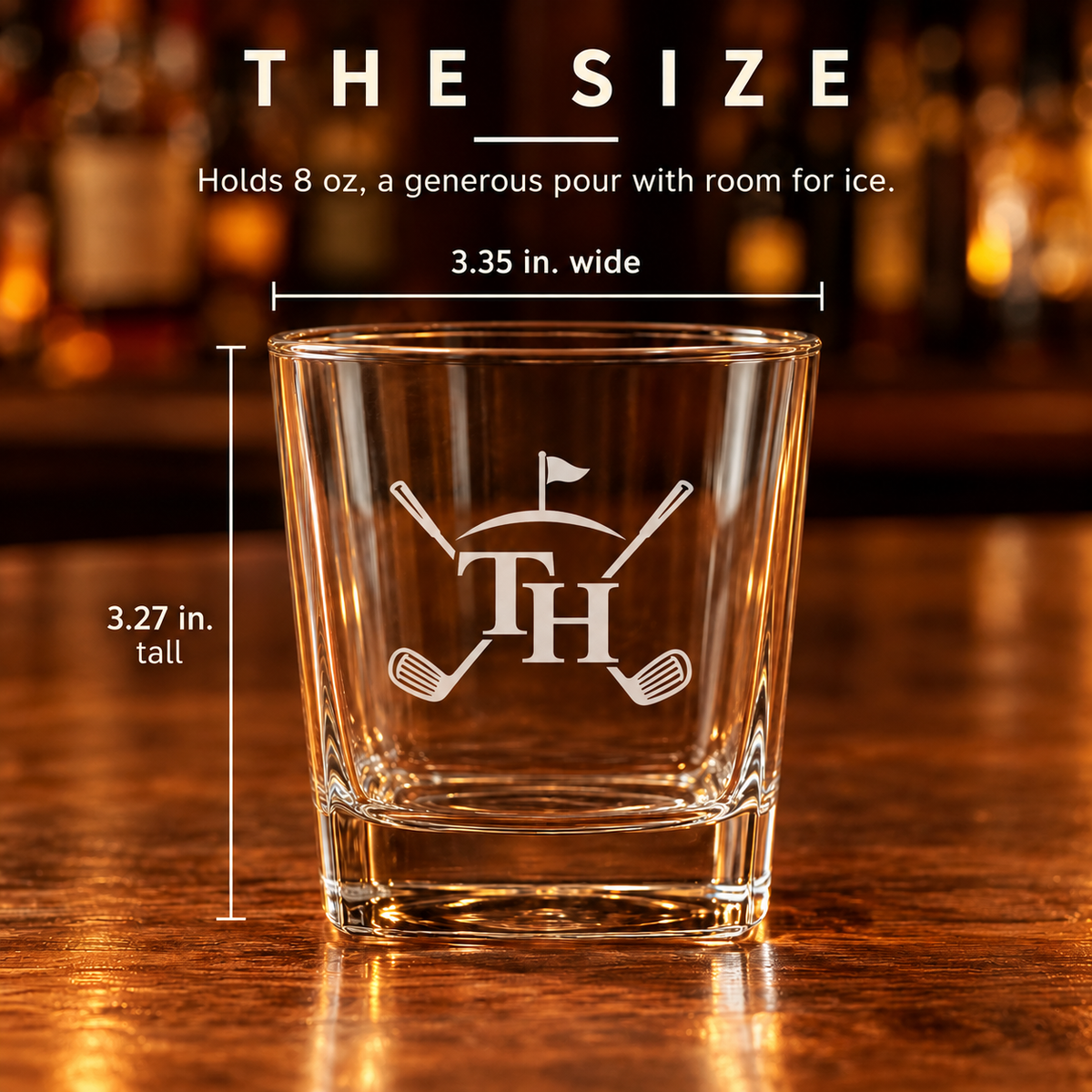 Size of the Swing 'n Sip custom logo whiskey glass, 3.27 inches tall and 3.35 inches wide, holds 8 oz, a golf tournament gift glass