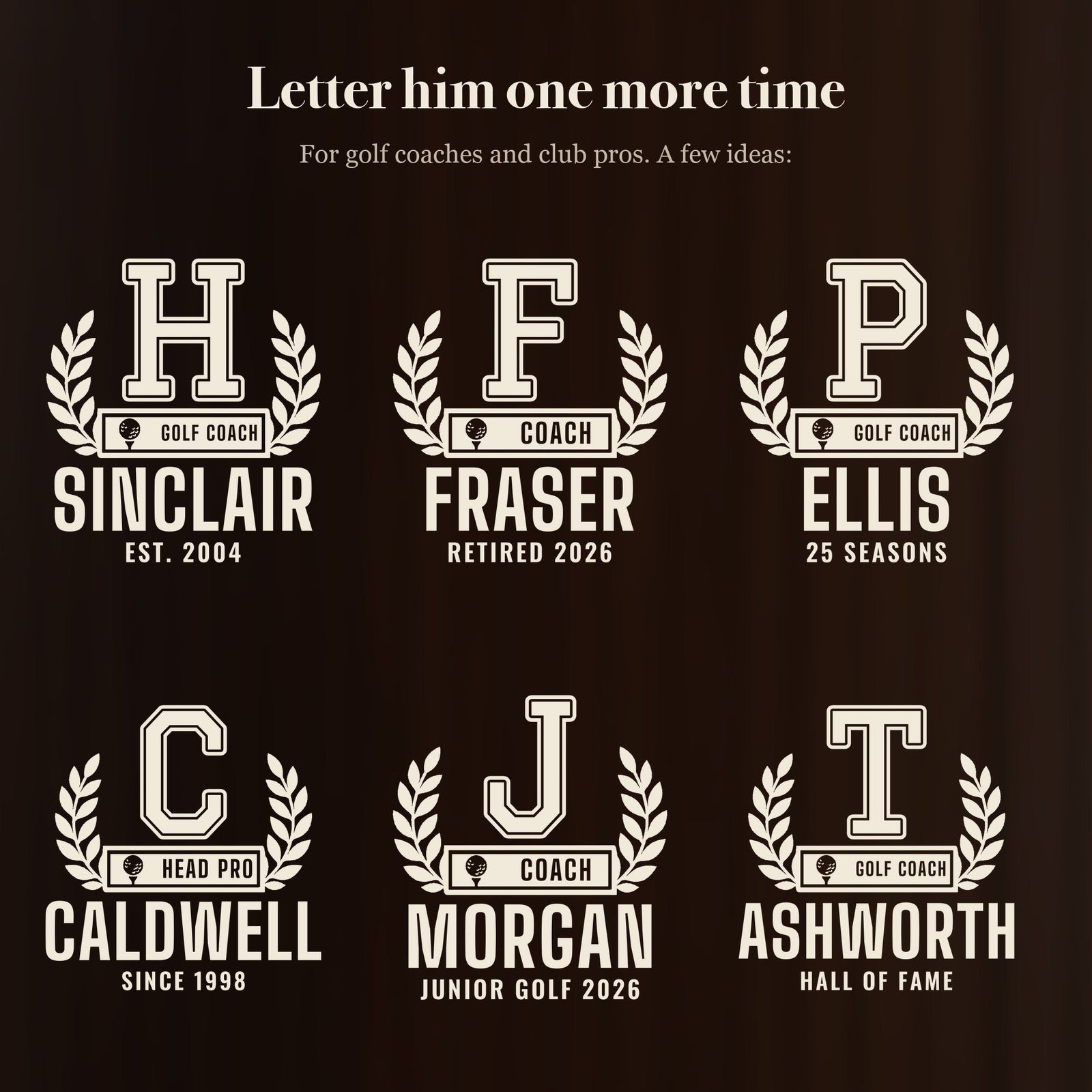 Six golf coach stein engraving ideas with varsity letters and names Sinclair, Fraser, Ellis, Caldwell, Morgan and Ashworth with bottom lines