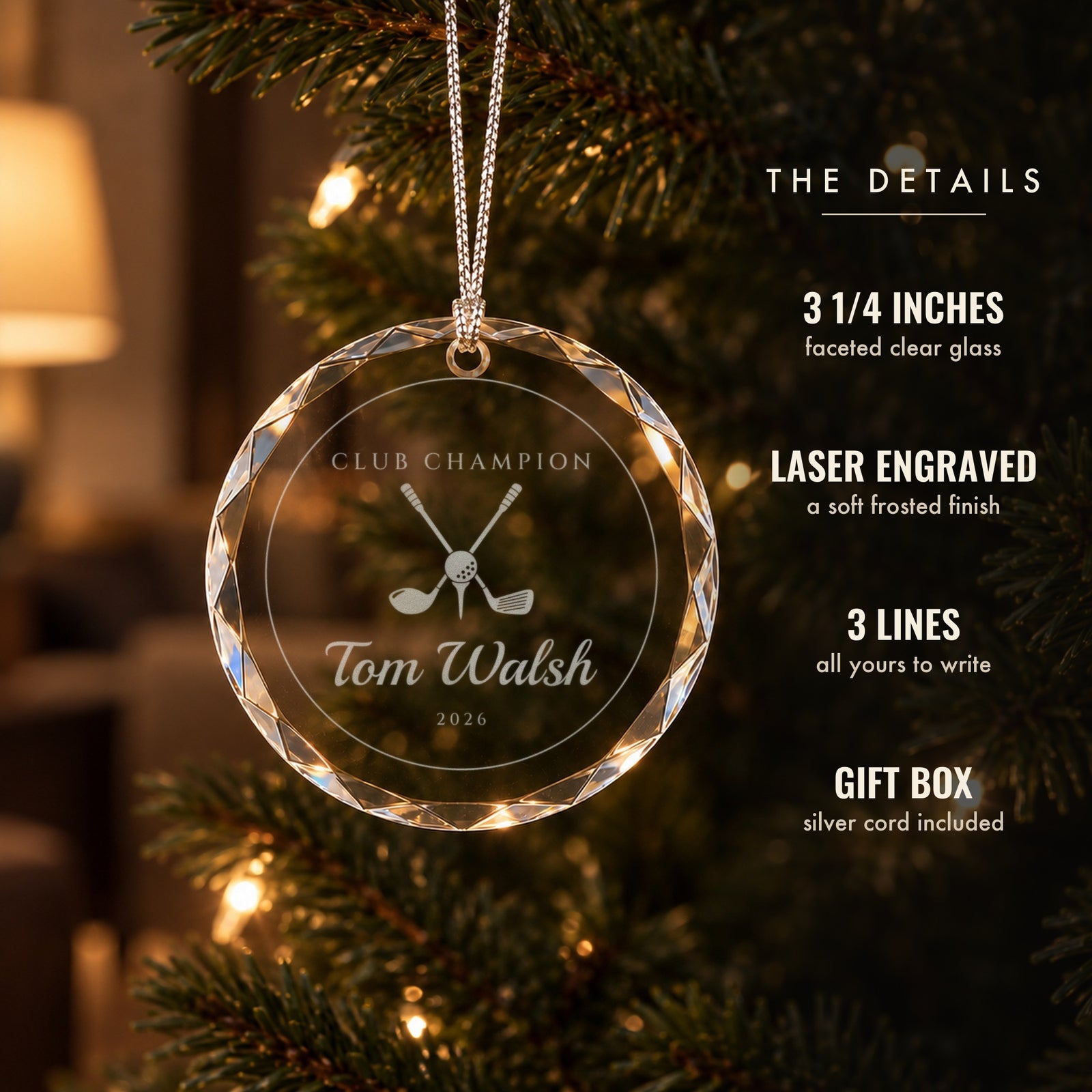 Details of the personalized golf Christmas ornament: 3 1/4 inch faceted clear glass, frosted laser engraving, three custom lines and a gift box