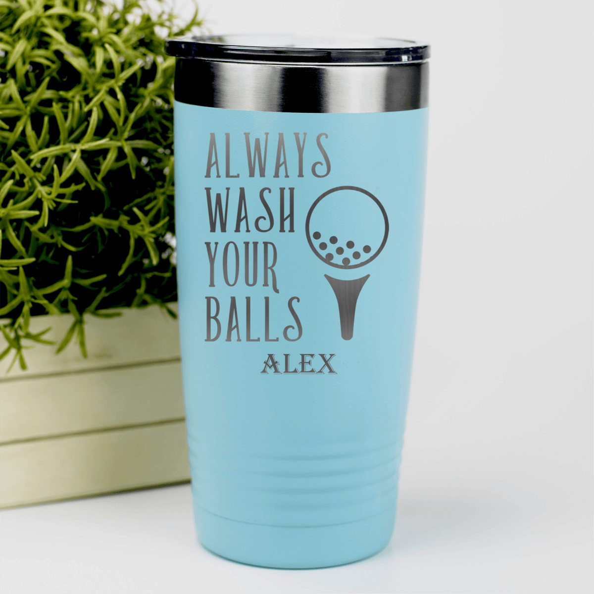 Teal Golf Tumbler With Always Wash Your Balls Design