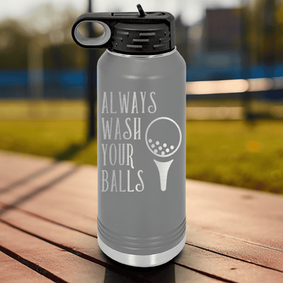 Grey golf water bottle Always Wash Your Balls