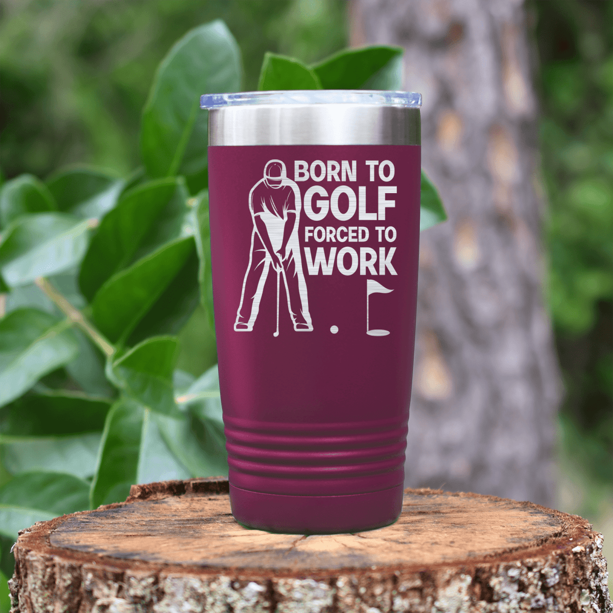 Maroon golf tumbler Born To Golf