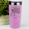 Pink Golf Tumbler With Born To Golf Design