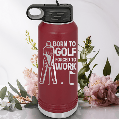 Maroon golf water bottle Born To Golf
