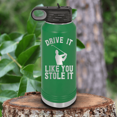 Green golf water bottle Drive Like You Stole