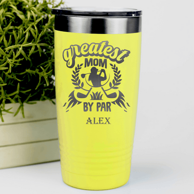 Yellow Golf Tumbler With Greatest Mom By Par Design
