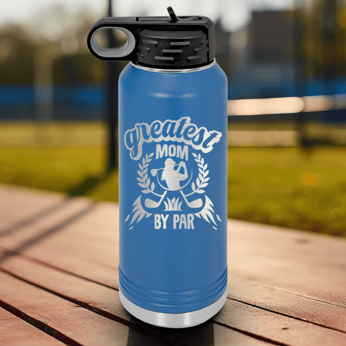Blue golf water bottle Greatest Mom By Par