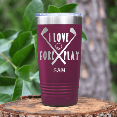 Maroon Golf Tumbler With I Love Foreplay Design