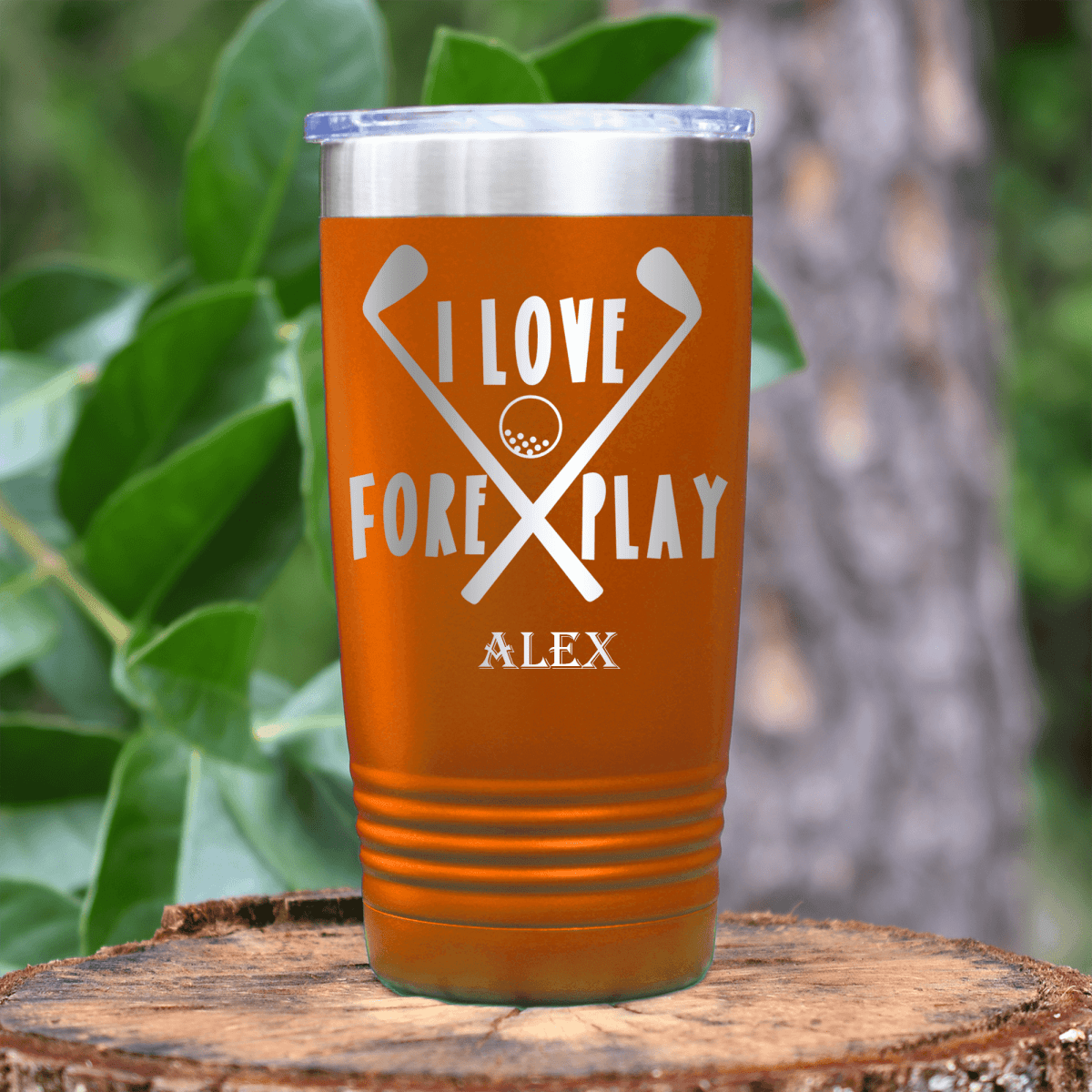 Orange Golf Tumbler With I Love Foreplay Design