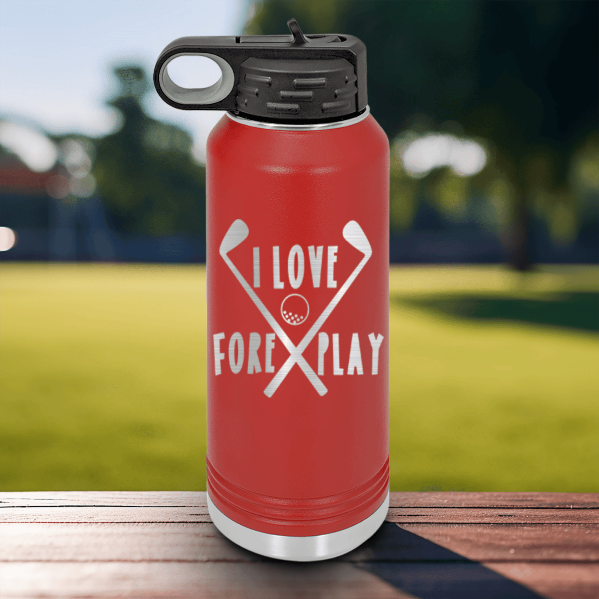 Black golf water bottle I Love Foreplay