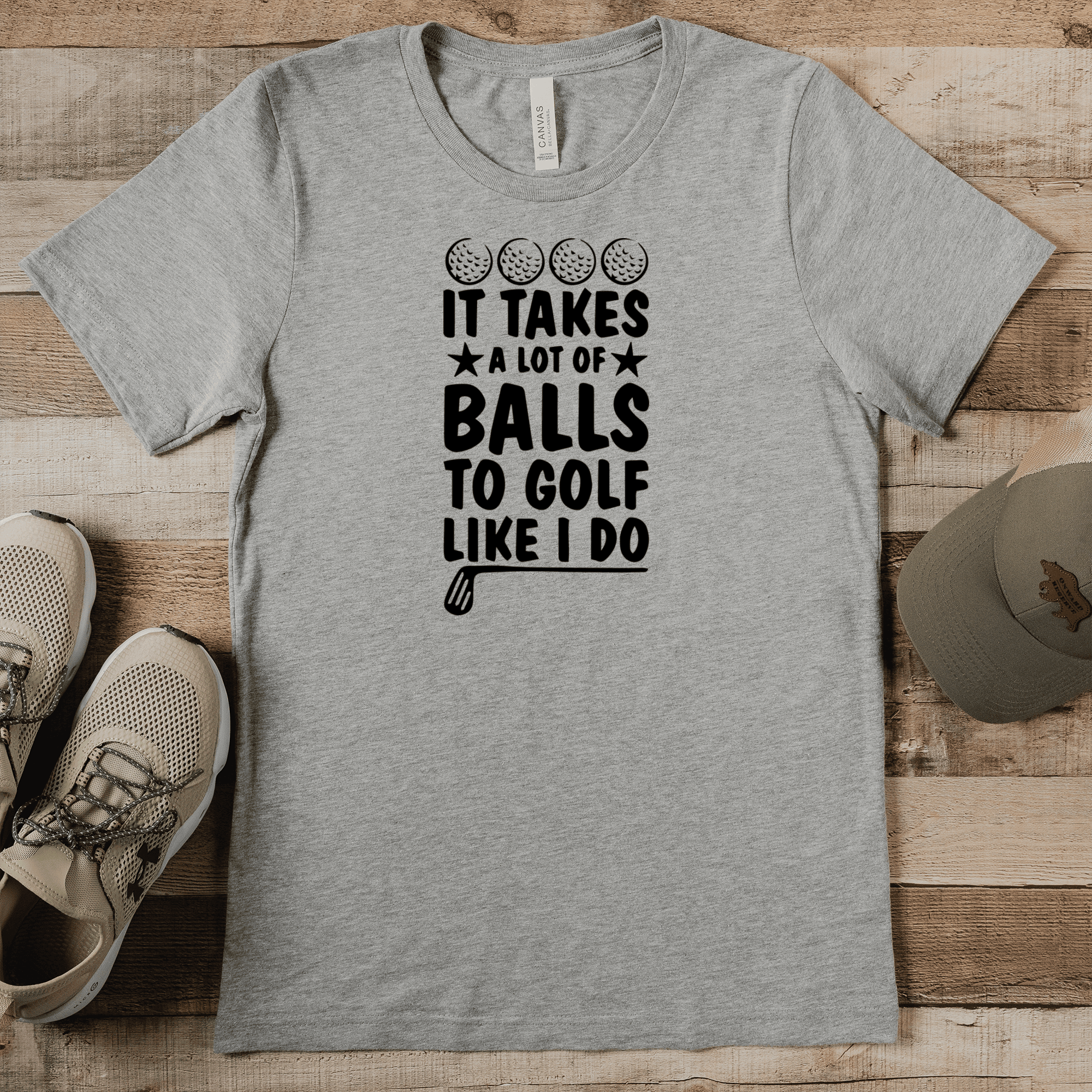Grey Mens T-Shirt With It Takes Balls To Golf Like I Do Design