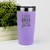 Light Purple golf tumbler It Takes Balls To Golf Like I Do