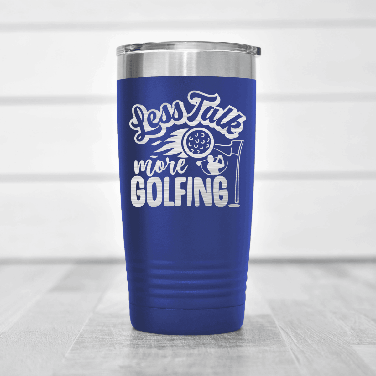 Blue golf tumbler Less Talk More Golf