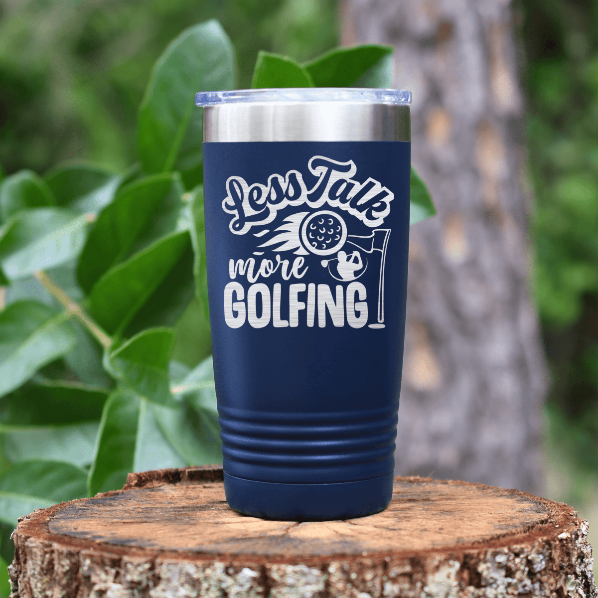 Military Green golf tumbler Less Talk More Golf
