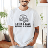 White Mens T-Shirt With Life Is A Game Design