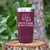 Maroon golf tumbler Life Is A Game