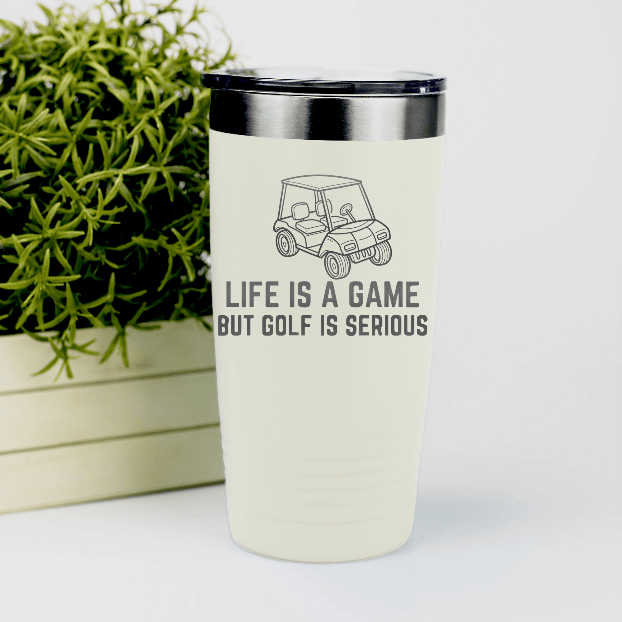 White golf tumbler Life Is A Game