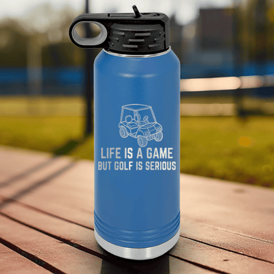 Blue golf water bottle Life Is A Game