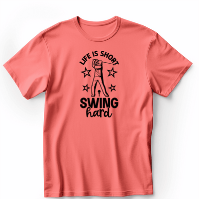Light Red Mens T-Shirt With Life Is Short Swing Hard Design