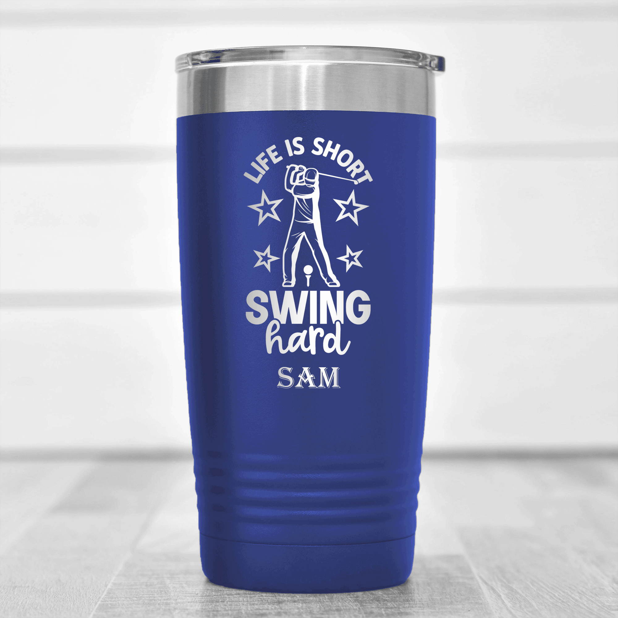 Blue Golf Tumbler With Life Is Short Swing Hard Design