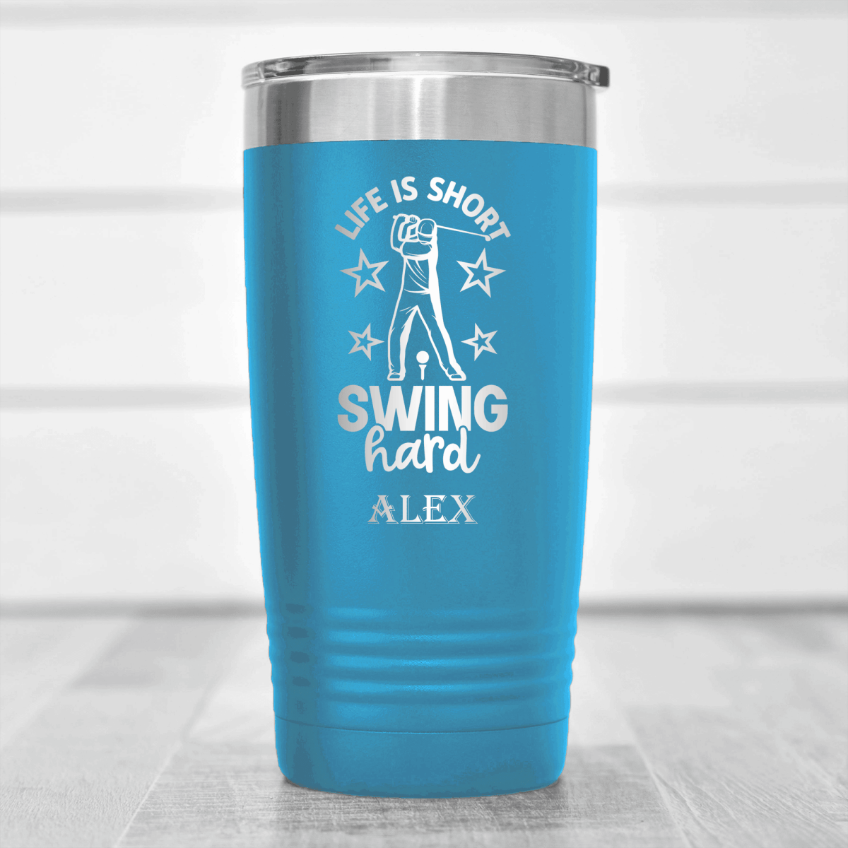 Light Blue Golf Tumbler With Life Is Short Swing Hard Design