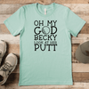 Light Green Mens T-Shirt With Look At Her Putt Design