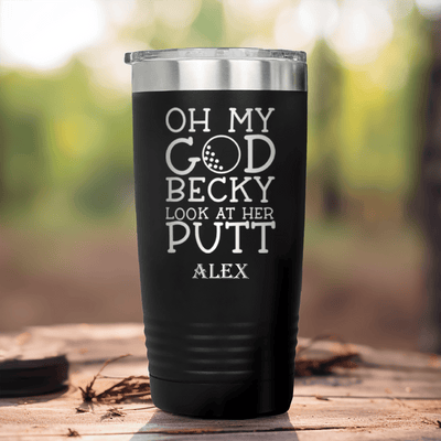 Black Golf Tumbler With Look At Her Putt Design