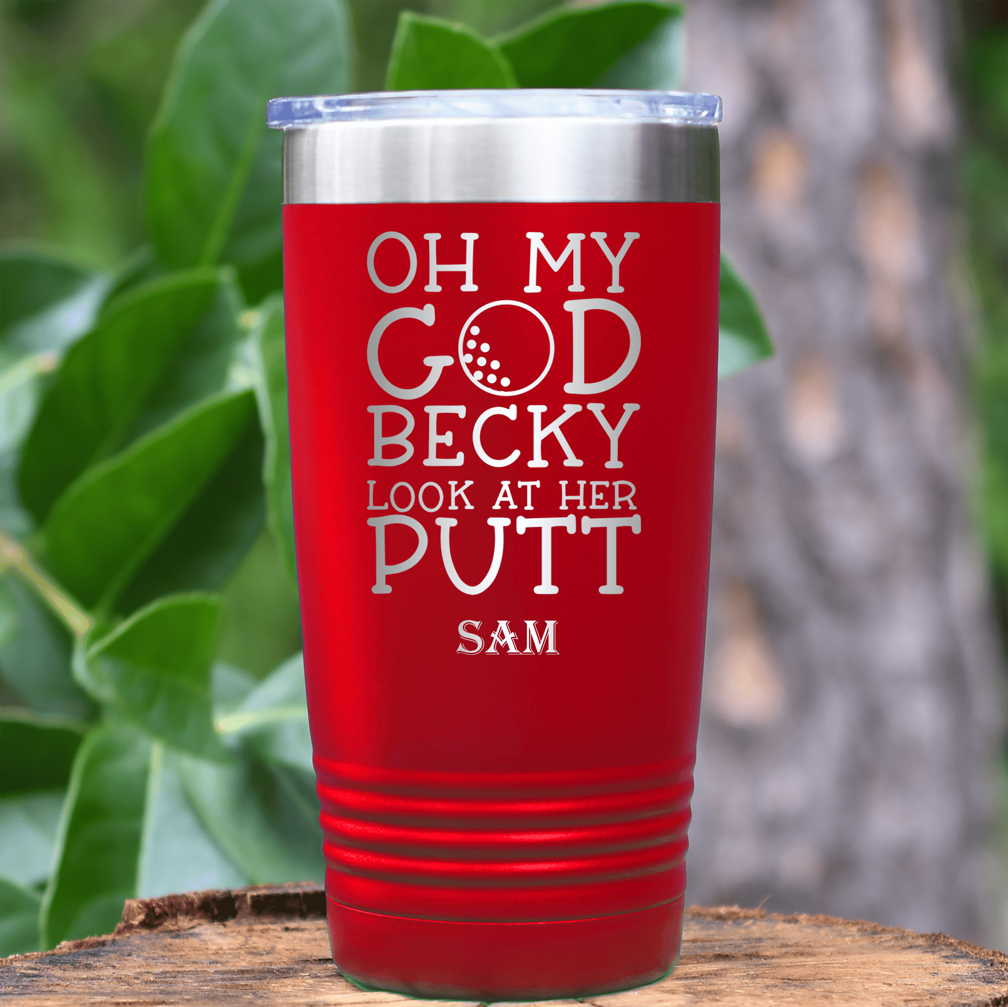 Red Golf Tumbler With Look At Her Putt Design