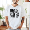 White Mens T-Shirt With Love The Club Scene Design