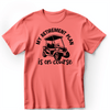 Light Red Mens T-Shirt With My Retirement Plan Is On Course Design