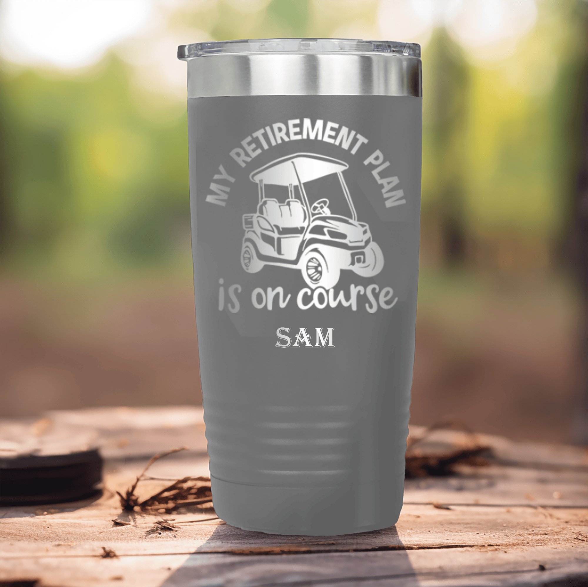 Grey Golf Tumbler With My Retirement Plan Is On Course Design