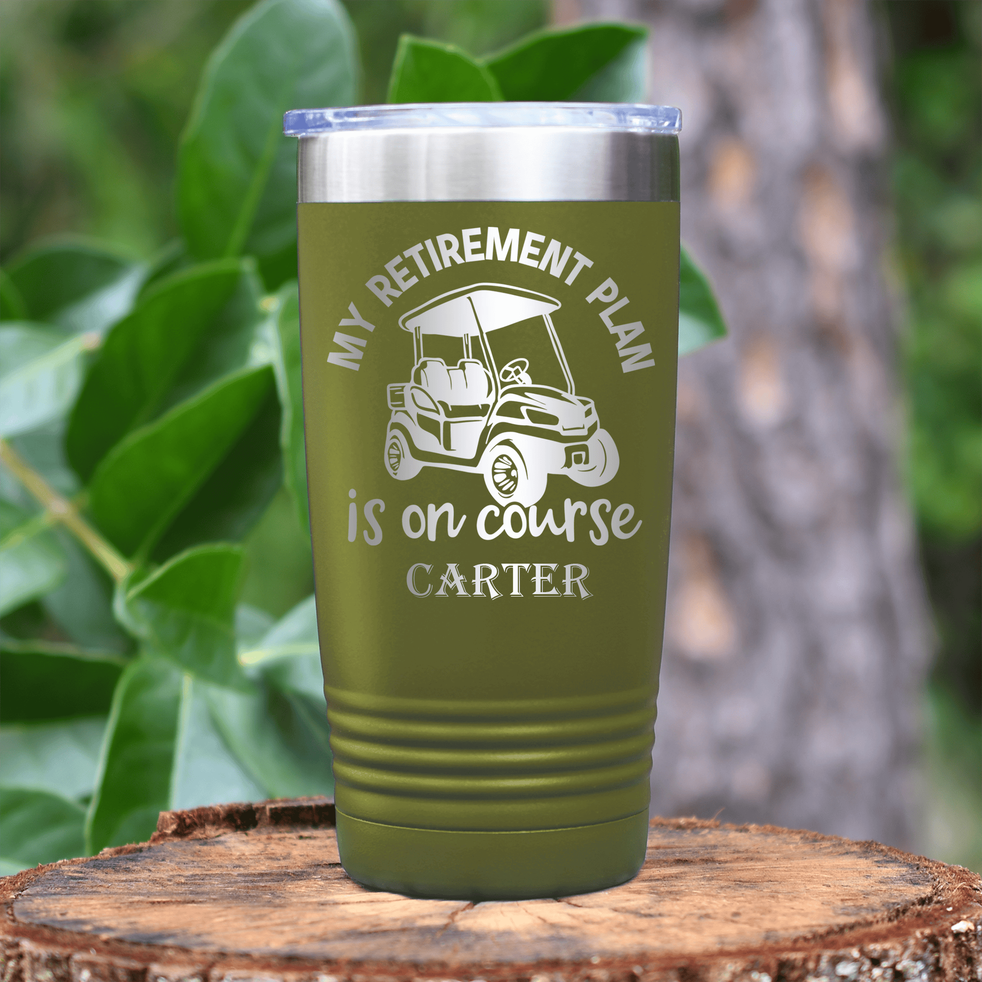 Military Green Golf Tumbler With My Retirement Plan Is On Course Design