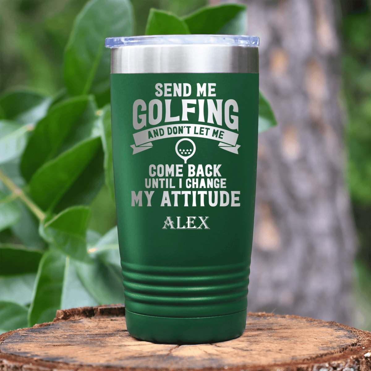 Green Golf Tumbler With Send Me Golfing Design