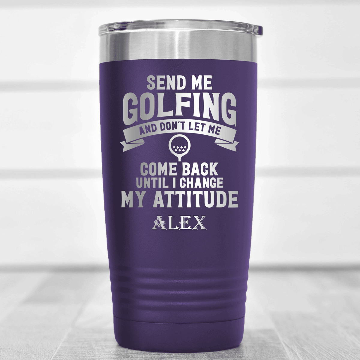 Purple Golf Tumbler With Send Me Golfing Design