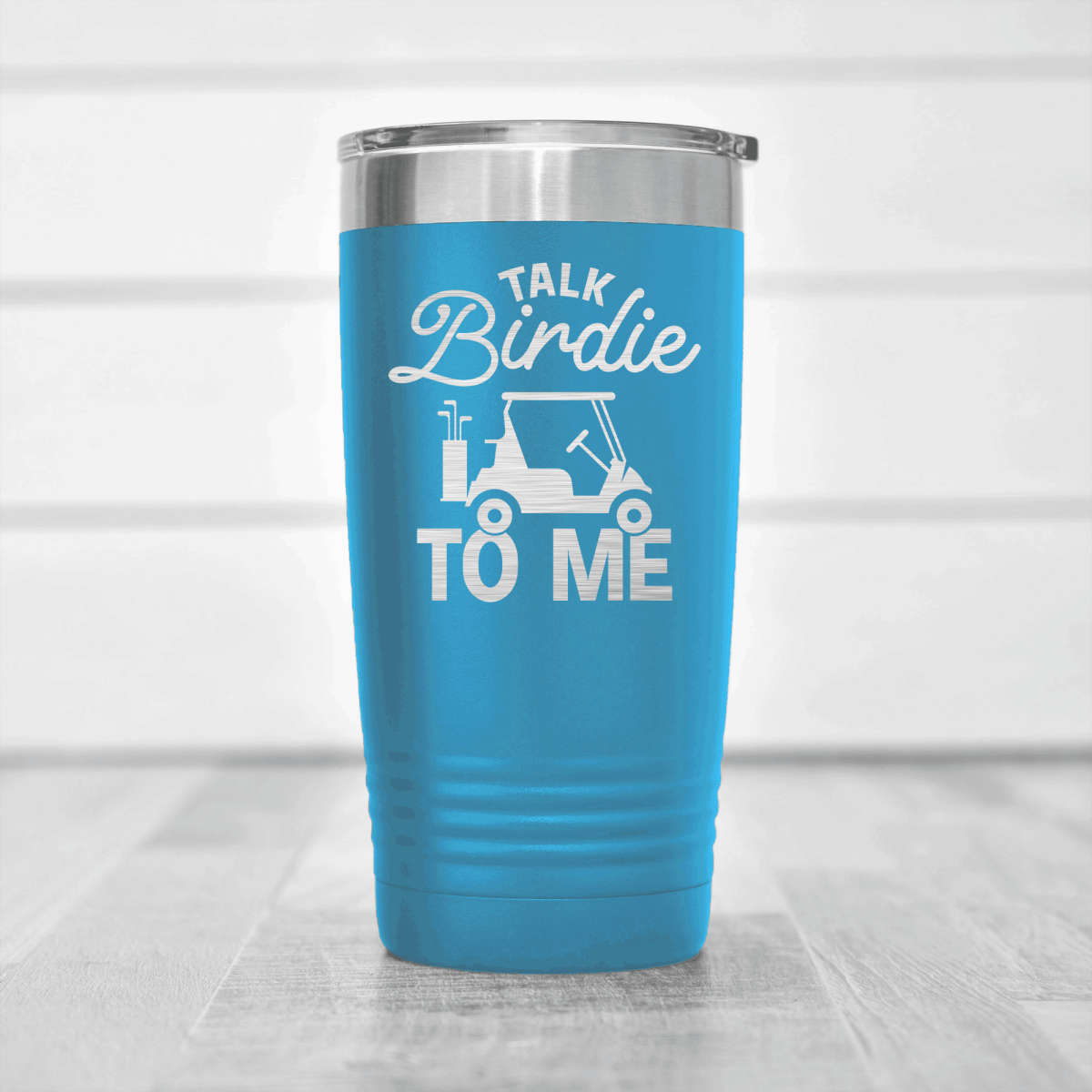 Light Blue golf tumbler Talk Birdie To Me