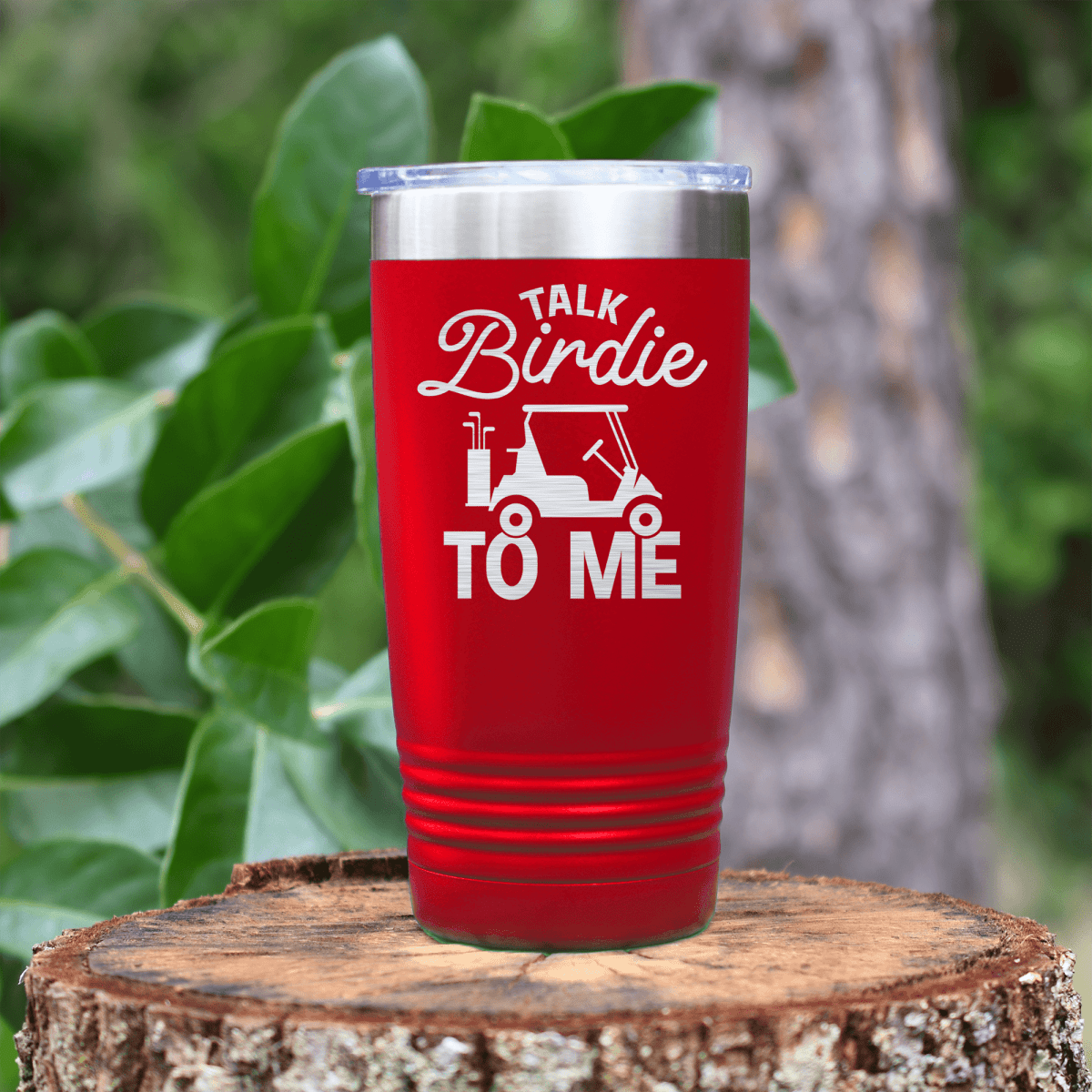 Red golf tumbler Talk Birdie To Me