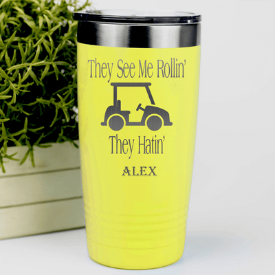 Yellow Golf Tumbler With They See Me Rollin Design