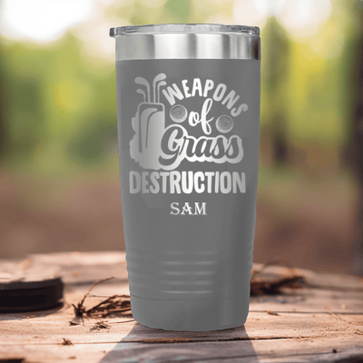 Grey Golf Tumbler With Weapons Of Grass Destruction Design