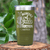 Military Green Golf Tumbler With Weapons Of Grass Destruction Design