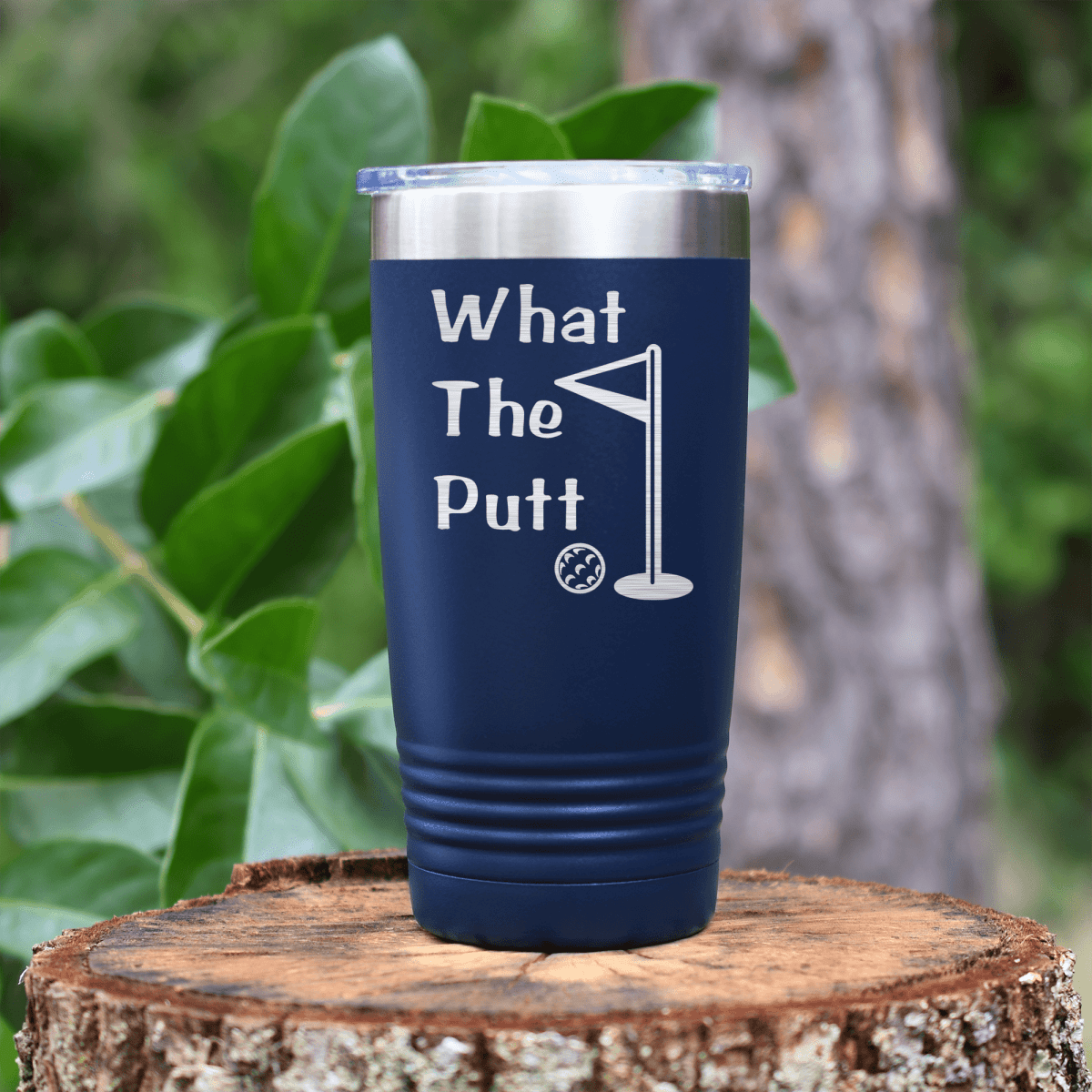 Navy golf tumbler What The Putt